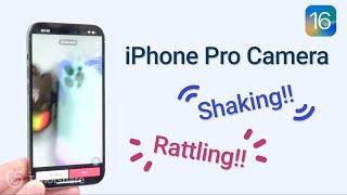 iPhone 14 Pro/Pro Max Camera Shaking and Rattling?