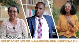 Get to know us: Eritreischer Verein in Mannheim und Umgebung e.V.