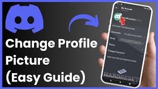 How to Change Profile Picture on Discord Mobile !