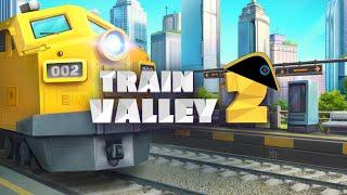 Train Valley 2 Play Through 11 (Missions 45 through 47)