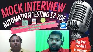 Automation Testing Mock Interview For 12 YOE (Manual Testing +Java + Selenium +TestNG + Frameworks)