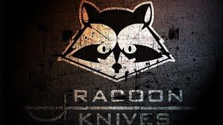 RACOON KNIVES - СКЛАДНОЙ НОЖ   - КЛИНОК - 2019 (ОСЕНЬ)