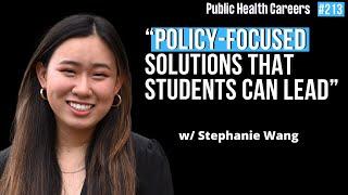 Expanding The Student-Led Health Disparities Think Tank with Stephanie Wang | E213