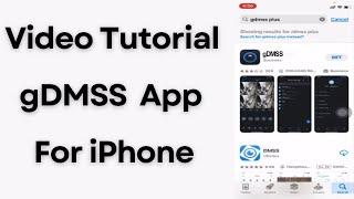 gDMSS| gDMSS Lite| How to Configure gDMSS Lite iPhone App?