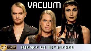 Vacuum "Science of the Sacred" (1997) [Remastered in FullHD]