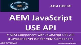 AEM Dev #7 | AEM Component with JavaScript USE API