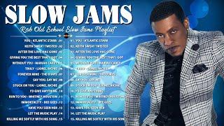 Classic R&B Slow Jam Songs Playlist  Best R&B Bedroom Playlist