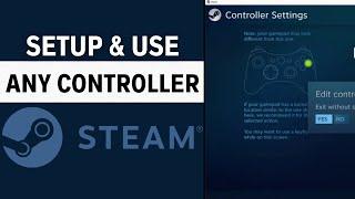 How To Setup Any Controller On Steam - Latest Guide