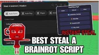 Steal a Brainrot Script GUI Pastebin | INSTANT STEAL AUTO STEAL INFINITE CASH *NO KEY*