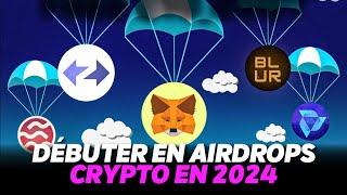  Cryptomonnaies Gratuites 2024: Le Guide Airdrops Pour Débutant !