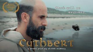 Cuthbert | An Award Winning Mystical Short Film