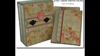 Graphic 45 "Baby 2 Bride Photo Folios with Storage Box" - PDF Tutorial