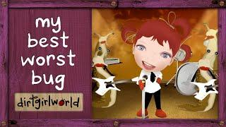 dirtgirl song Best Worst Bug - Music Video