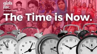 Girls Inc. of Orange County - The Time is Now