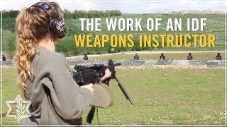 Lock and Load - The Work of an IDF Weapons Instructor