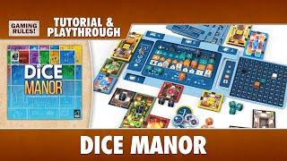 Dice Manor - Tutorial & Playthrough