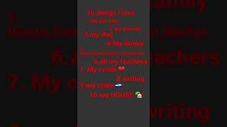 10 top things I love so much
