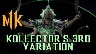 3rd VARIATIONS ARE HERE! - Let's see the KOLLECTOR! - MK11