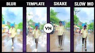 Blur, Shake Effect & Slow motion | Vn video editing telugu | vita app editing