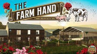 Blackthorn Rose! | The Farm Hand | Farming Simulator Roleplay | Ep221