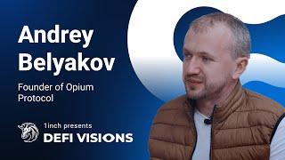 1inch Network presents: DeFi Visions #21 | Andrey Belyakov, Opium Protocol