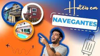 MELHORES HOTÉIS EM NAVEGANTES| Análise e LISTA com os RECOMENDADOS - LINK ESPECIAL