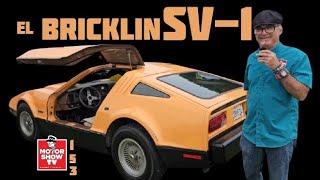 El BRICKLIN SV1 y todos los autos de la cobertura INTERNACIONAL - MotorShow TV: Episodio 153