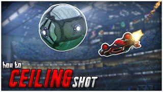 Rocket League Ceiling Shot Tutorial