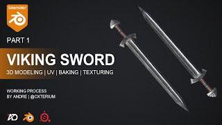 Viking Sword | 3d modeling workflow | Part 1 | oxterium