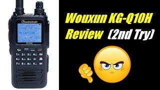 My Last & Final Wouxun KG-Q10H Video