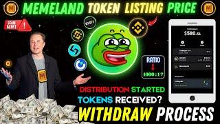 Memeland Token Finally Received  memeland dollar withdrawal | Memeland listing Price  memeland