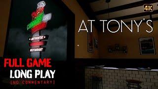 At Tony's - Full Game Longplay Walkthrough | 4K | No Commentary