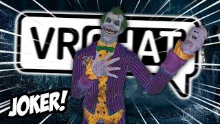 JOKER LOOKS FOR BATMAN IN VRCHAT! Funny VRChat Moments