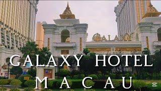 GALAXY HOTEL IN MACAU, Melihat Arsitektur Kuno Yang Menakjubkan‼️Macau Walking Tour