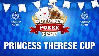 OCTOBER POKER FEST | Princess Therese Cup