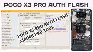 Poco X3 Pro Auth Flash test Point Without Xiaomi Pro Tool 2022 Gsm Rasel Point