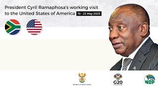 President Cyril Ramaphosa on a working visit to the United States of America