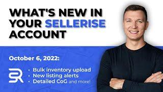 Sellerise: What's NEW Oct 6, 2022 [Amazon Sales & Profit, Amazon Alerts Tool, Amazon Reimbursements]