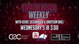 Trailblazer Weekly - 2018-19 Season Promo