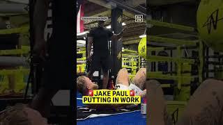 Jake Paul is putting in WORK! 