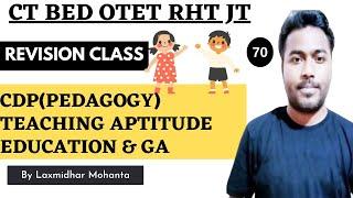 Teaching Aptitude CDP Pedagogy Education And General Awareness For CT BEd OTET OSSTET RHT JT 070