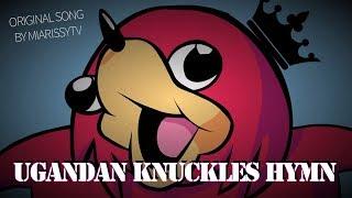 UGANDAN KNUCKLES NEW HYMN ► DO YOU KNOW DE WAE SONG