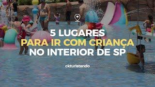 5 lugares para ir com CRIANÇA no interior de SÃO PAULO