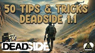 50 DEADSIDE Tips & Tricks to Dominate in 2025