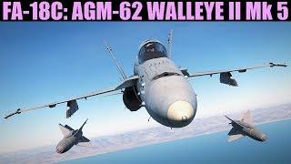 FA-18C Hornet: AGM-62 Walleye "Fat Albert" Tutorial | DCS WORLD