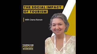 074 ⎢ The Social Impact of Tourism with Dana Ronan