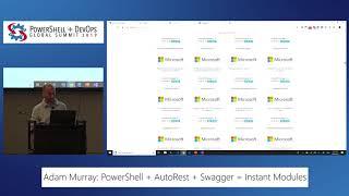 PowerShell + AutoRest + Swagger = Instant Modules by Adam Murray