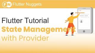 Flutter Tutorial - Provider state management with Contacts Application