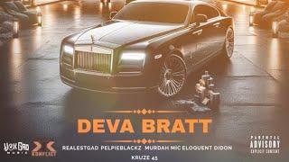 Deva Bratt- Kruze Ft. RealestGadd, Pelpieblackz, Murdah Mic, Elquent DiDon,Kruze 45