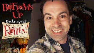 Episode 6 - Bottoms Up: Backstage at the SOMETHING ROTTEN! Tour with Rob McClure